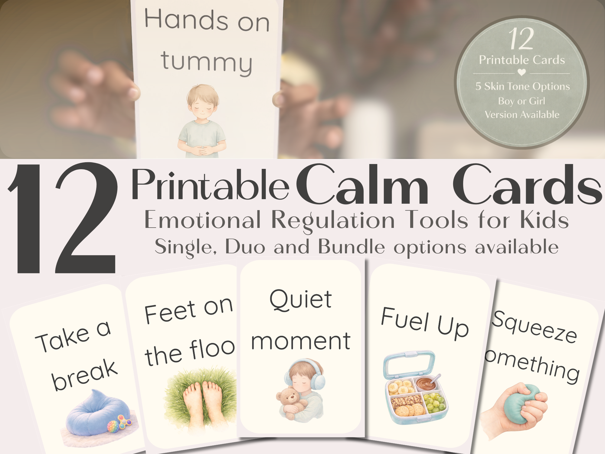 Calm Cards – Light Skin Tone | Printable Emotional Regulation Toolkit for Kids | Single & Duo Pack
